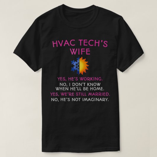 HVAC Tech Ehefrau HVAC Techniker T-Shirt (Design vorne)