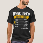 HVAC Tech Stundenpreise Witziger Spaß T-Shirt (Vorderseite)