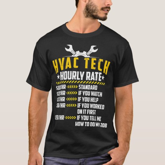 HVAC Tech Stundensatz Funny Technician Wartung T-Shirt (Vorderseite)
