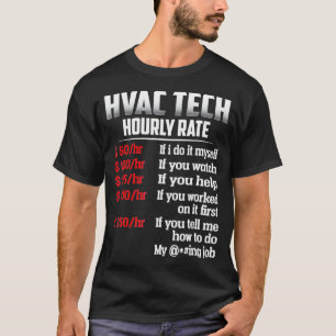 HVAC Tech Stundensatz T Shirt 