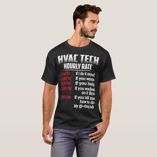 HVAC Tech Stundensatz T Shirt  (Vorne ganz)