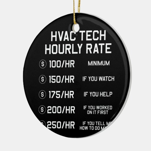 HVAC Tech Stundensatz T Shirt Keramik Ornament (Links)