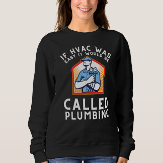 HVAC Technician Air Conditioner Repairing Premium_ Sweatshirt