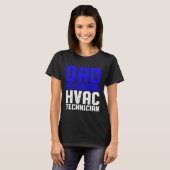 HVAC Technician Dad  HVAC Tech T-Shirt (Vorne ganz)