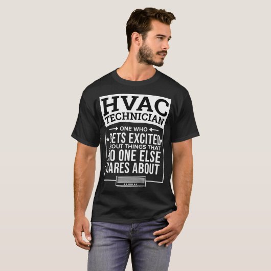Hvac Technician Einer, der sich über die Dinge auf T-Shirt (Vorne ganz)