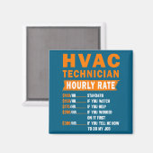 Hvac Technician Hourly Rate Funny Hvac Mechanic Sa Magnet (Vorderseite/Rückseite)