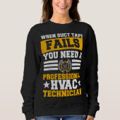 HVAC Technician Service HVACR Tech Installer Work  Sweatshirt (Vorderseite)
