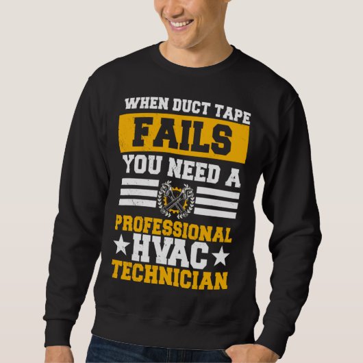 HVAC Technician Service HVACR Tech Installer Work  Sweatshirt (Vorderseite)