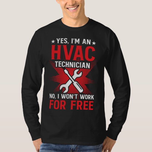 HVAC Technician Work  HVAC Tech T-Shirt (Vorderseite)