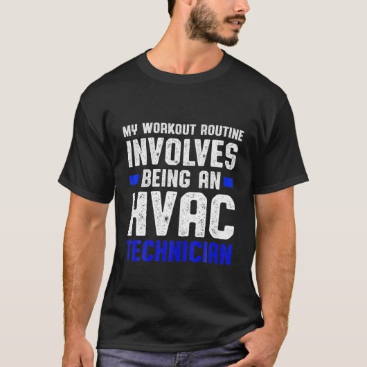 HVAC Technician Workout Funny HVAC Tech T-Shirt (Vorderseite)