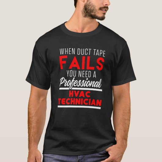 HVAC Techniker Funny HVAC Tech T-Shirt (Vorderseite)