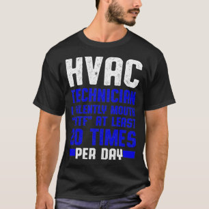 HVAC-Techniker Silent Funny HAC Tech T-Shirt