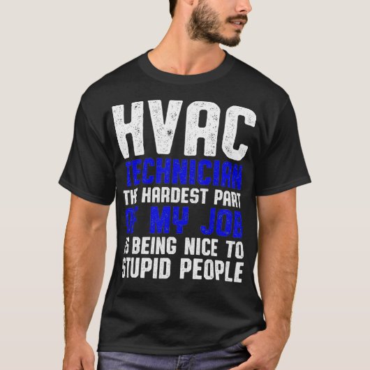 HVAC Techniker Teil Funny HVAC Tech _1 T-Shirt (Vorderseite)