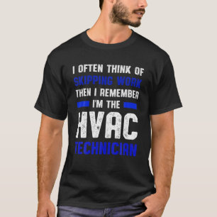 HVAC Techniker überspringen Funny HVAC Tech T-Shirt