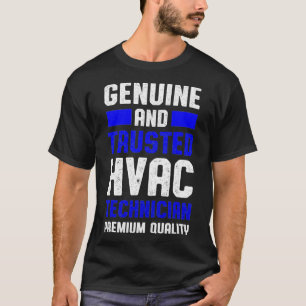 HVAC Techniker vertrauen Funny HVAC Tech T-Shirt