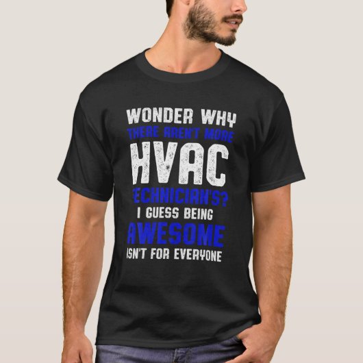 HVAC Techniker Wonder Funny HVAC Tech T-Shirt (Vorderseite)