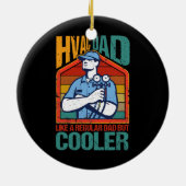HVAC-Vater Aber Cooler lustiger HVAC-Techniker Vat Keramik Ornament (Hinten)
