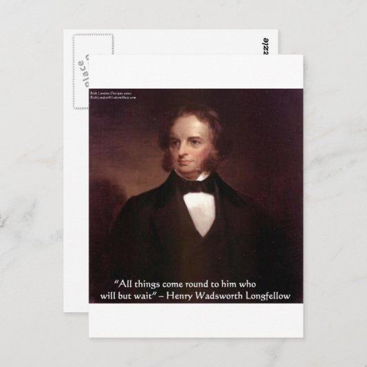 HW Longfellow "Alle kommen herum" Weisheit Zitat G Postkarte (Vorne/Hinten)