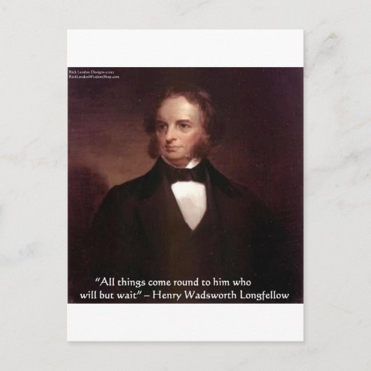 HW Longfellow "Alle kommen herum" Weisheit Zitat G Postkarte (Vorderseite)