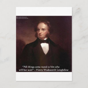 HW Longfellow "Alles kommt herum" Weisheitszitat-G Postkarte