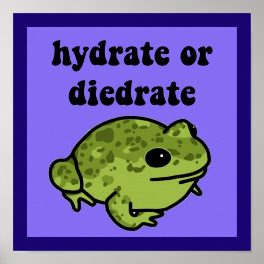Hydrat- oder Diedratfrosch Poster (Vorne)