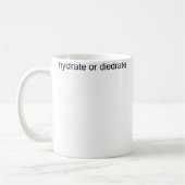 Hydrate oder verdurste kaffeetasse (Links)