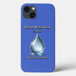 Hydrieren Sie die Welt. Weltwassertag. Case-Mate iPhone Hülle
