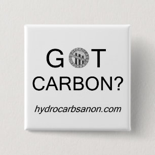 Hydrocarbsanon got Kohlenstoff? Knopf Button