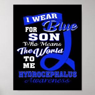 Hydrocephalus Awareness - Ich trage Blau für Sohn Poster