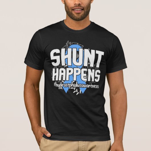 Hydrocephalus Awareness Shunt Happens Hydro Warrio T-Shirt (Vorderseite)
