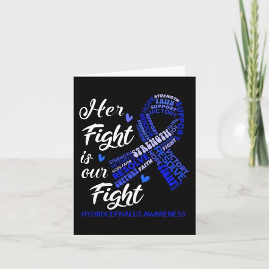 Hydrocephalus-Bewusstsein Ihr Kampf ist unser Kamp Karte (Vorderseite)