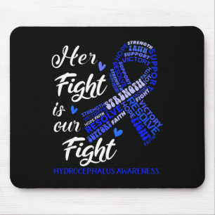 Hydrocephalus-Bewusstsein Ihr Kampf ist unser Kamp Mousepad