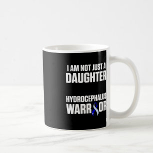 Hydrocephalus Survivor Daughter Sensibilisierungsk Kaffeetasse