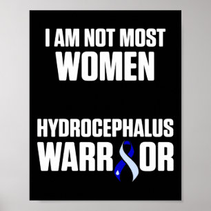 Hydrocephalus Survivor Die meisten Frauen Sensibil Poster