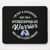 Hydrocephalus Survivor Hero Awareness Warrior Mousepad (Vorne)