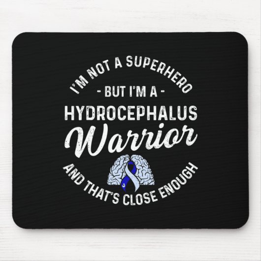 Hydrocephalus Survivor Hero Awareness Warrior Mousepad (Vorne)