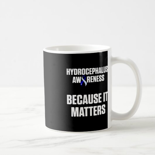 Hydrocephalus Survivor Matters Awareness Warrier Kaffeetasse (Rechts)