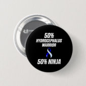 Hydrocephalus Survivor Ninja Awareness Warrior Button (Vorne & Hinten)