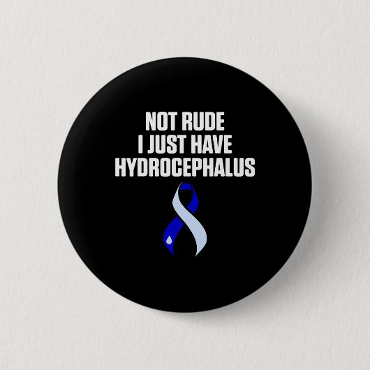 Hydrocephalus Survivor Rude Awareness Warrior Button (Vorderseite)