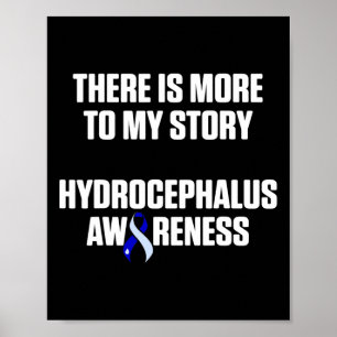 Hydrocephalus Survivor Story Awareness Warrier Poster
