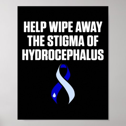 Hydrocephalus Survivor Wipe Awareness Warrier Poster (Vorne)