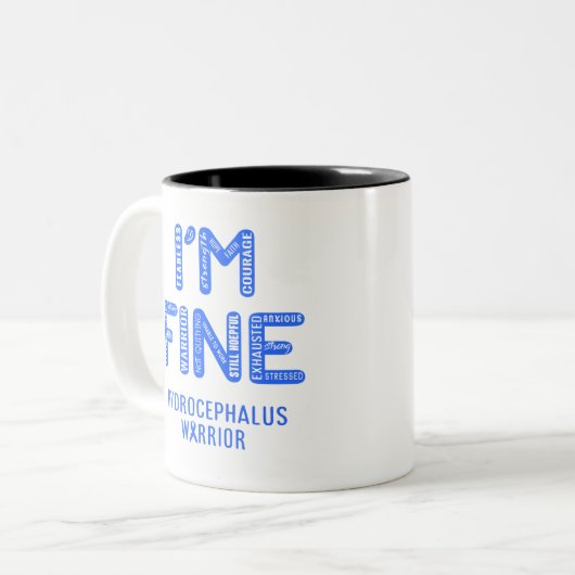 Hydrocephalus Warrior - ICH BIN FINE Zweifarbige Tasse (Vorderseite Links)