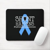 Hydrocephalus Warrior No more B.S Shunt Happens Mousepad (Mit Mouse)