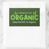 Hydropon ist nicht Bio Behalten Boden in Bio Rechteckiger Aufkleber (Tasche)