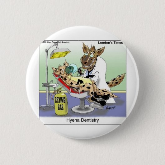 Hyena Dentistry Funny Gifts, T-Shirts & Sammlerstü Button (Vorderseite)