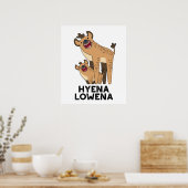 Hyena Lowena Funny Animal Hyena Pun  Poster (Küche)