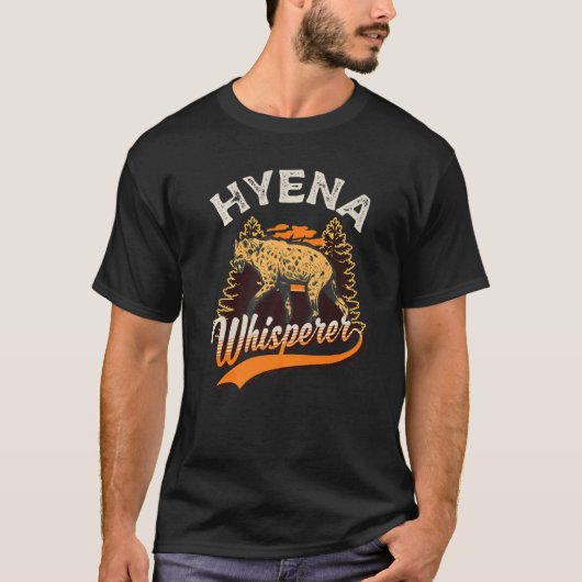 Hyena Whisperer T-Shirt (Vorderseite)