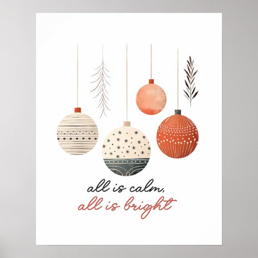Hygge Baubles All is Calm Alles ist hell Poster (Vorne)