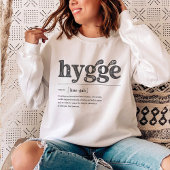 Hygge Definition Quote skandanavische gemütliche J Sweatshirt