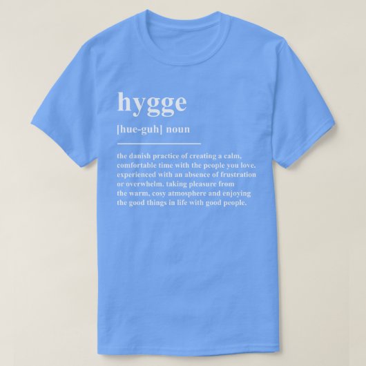 Hygge Definition T-Shirt (Design vorne)